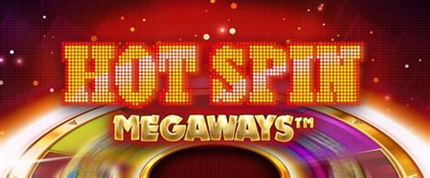 hot spin megaways free spins 